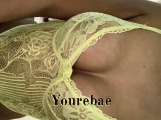 Yourebae
