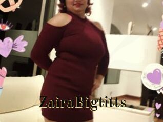 ZairaBigtitts