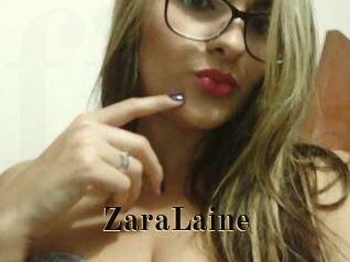 ZaraLaine
